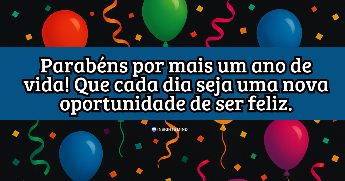 Mensagem de aniversário sobre novo ano de vida