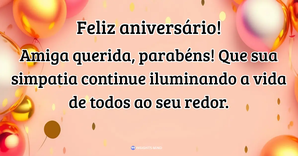 Mensagem de aniversário para amiga muito especial
