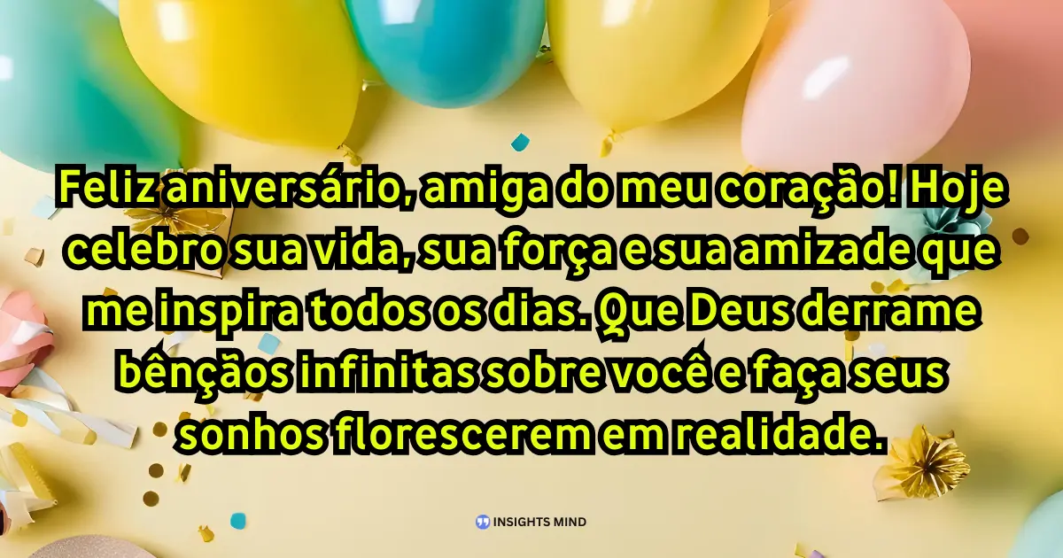 Mensagem de aniversário para amiga muito especial