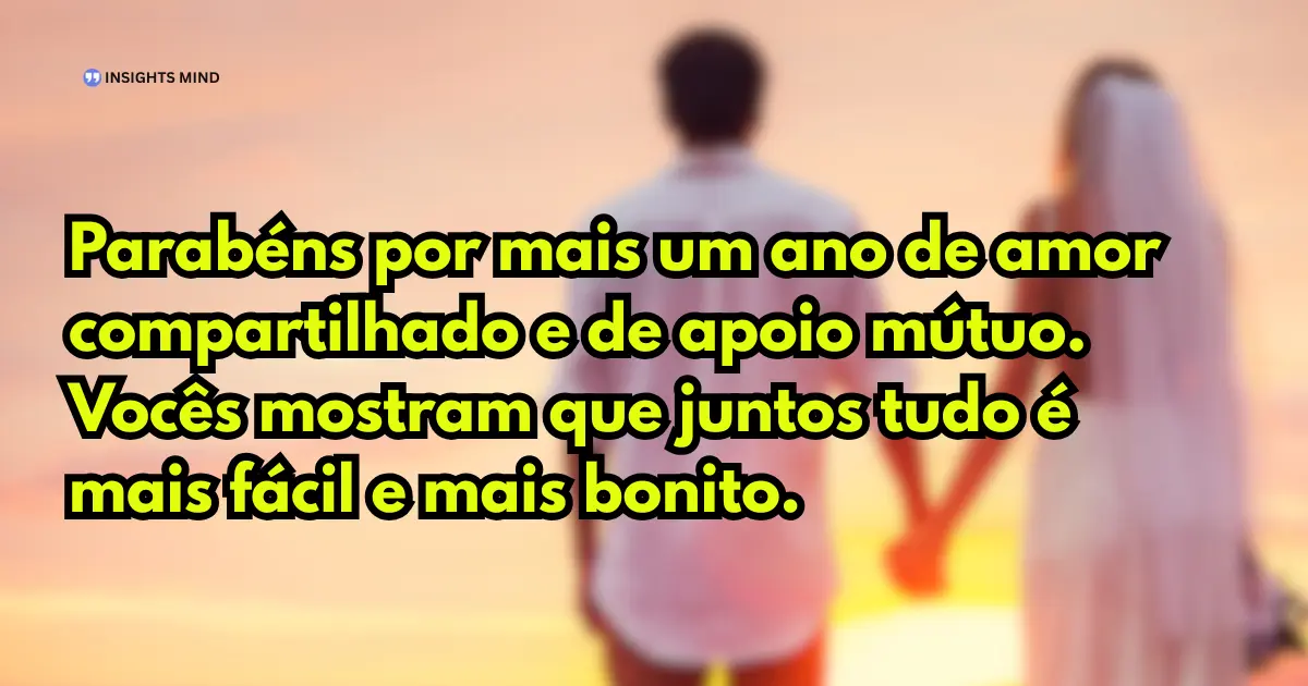Mensagem de aniversário de casamento para amigos 12