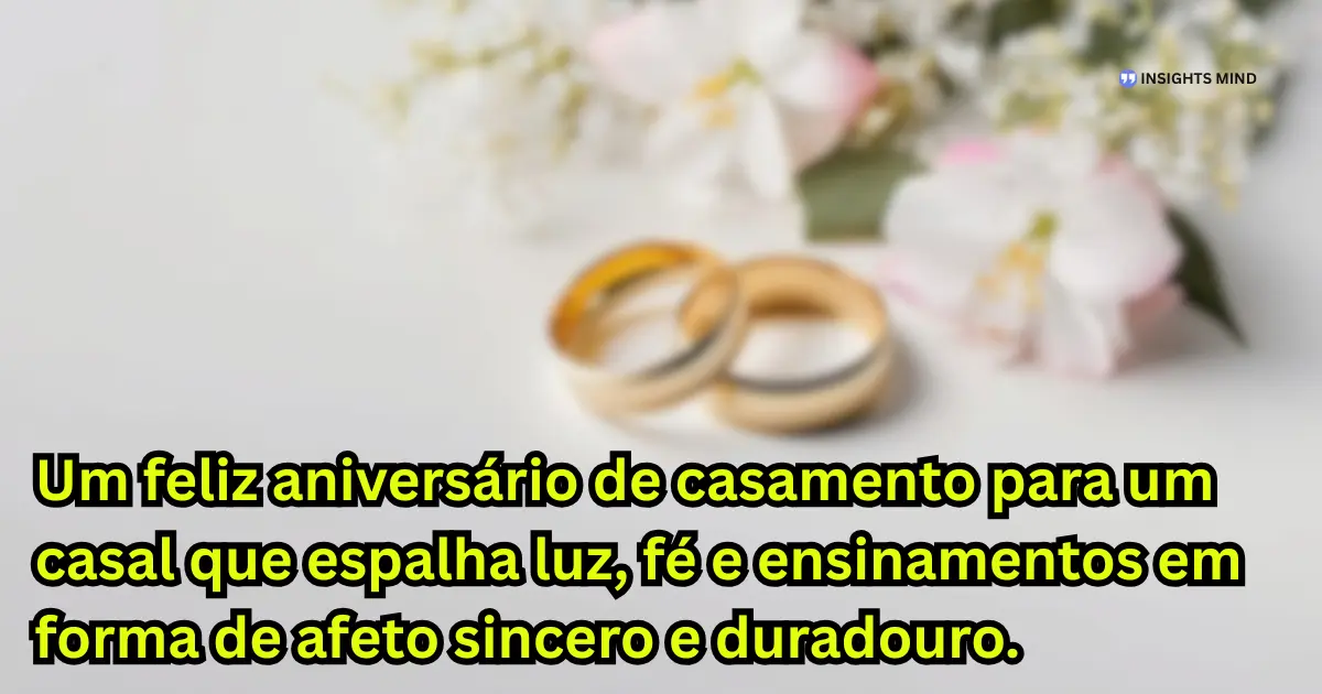 Mensagem de aniversário de casamento para amigos 14