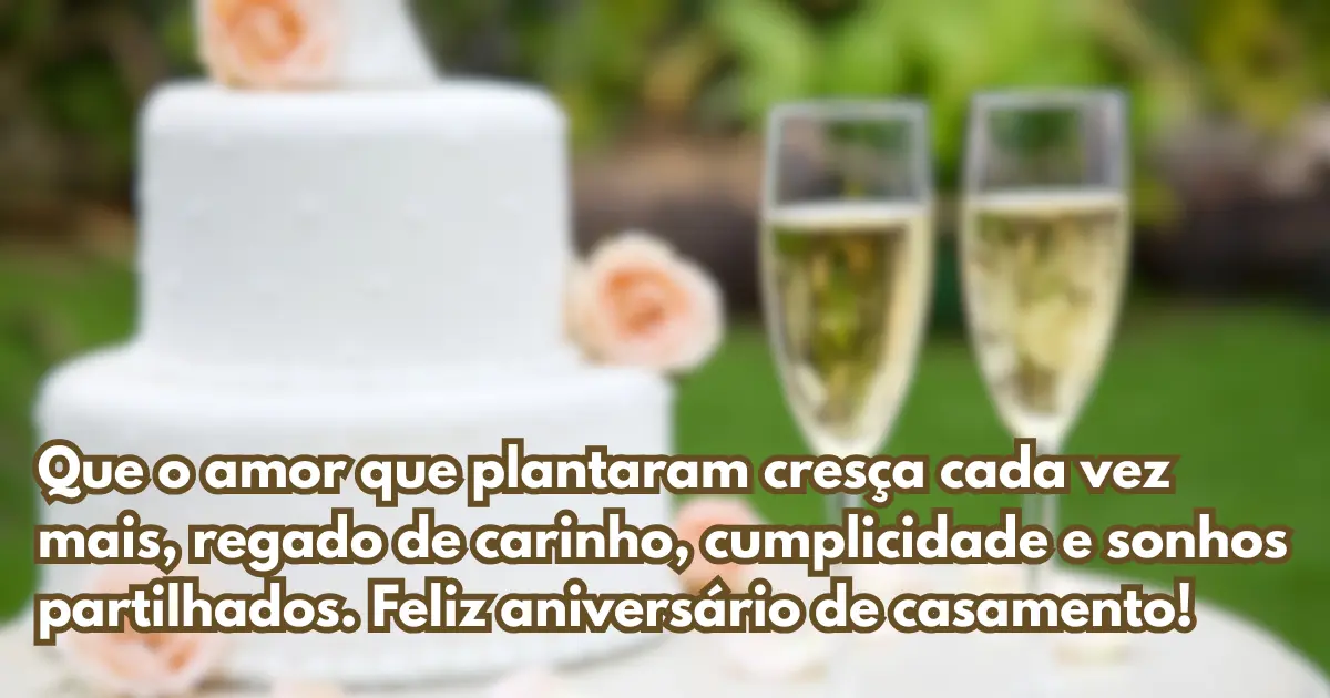 Mensagem de aniversário de casamento para amigos 19