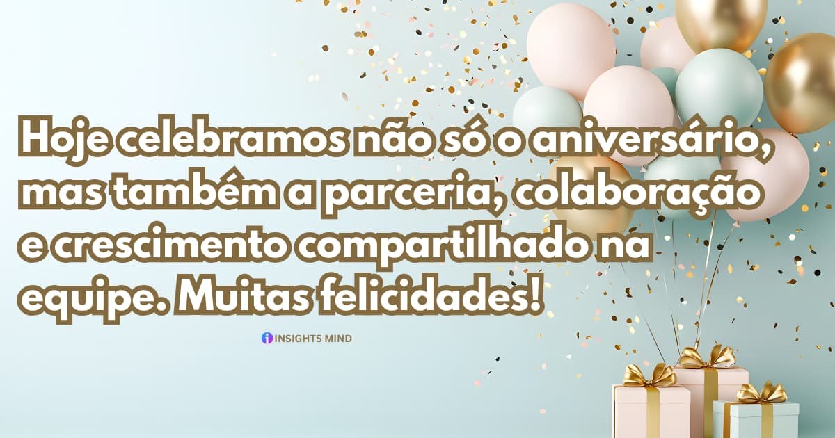 Mensagem de aniversário para colega de trabalho — Frase 11