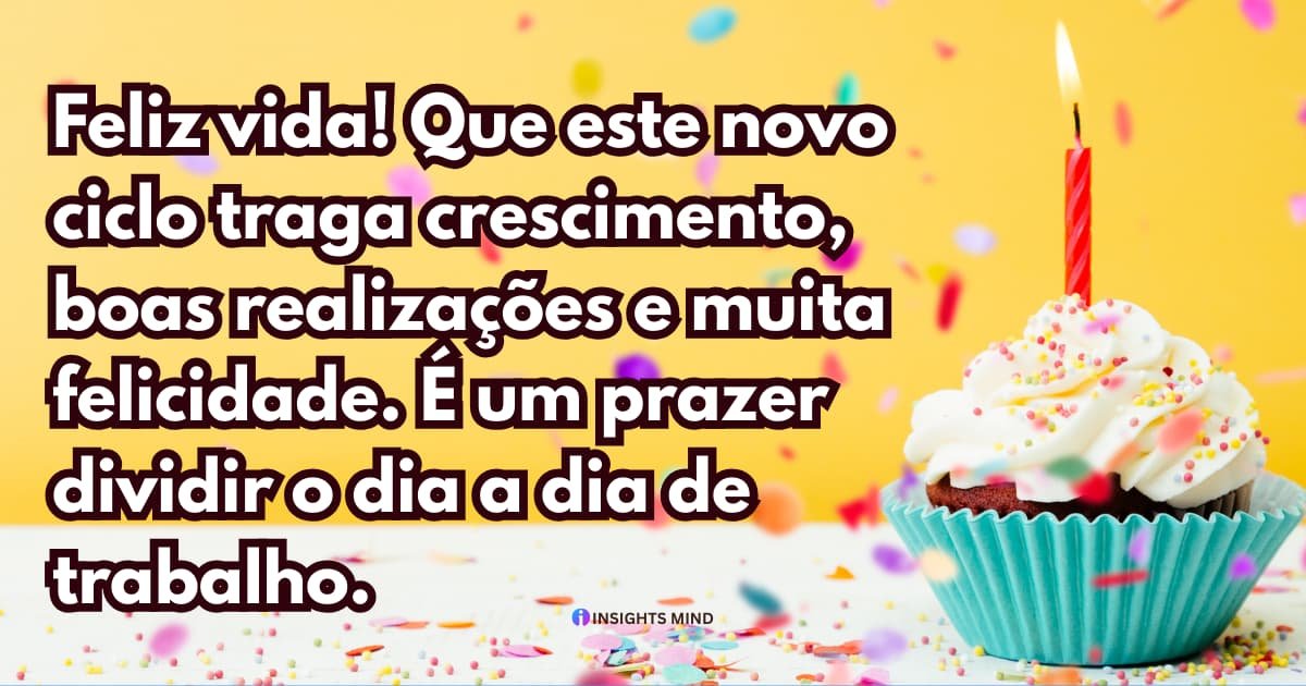 Mensagem de aniversário para colega de trabalho — Frase 4
