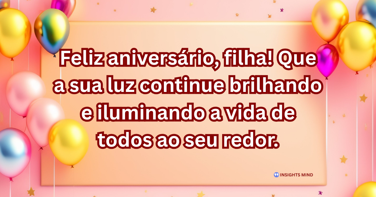 Mensagem de aniversário para Filha amada