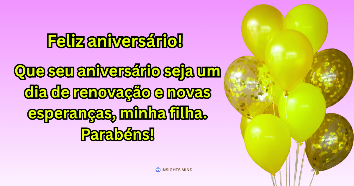 te amo filha parabens