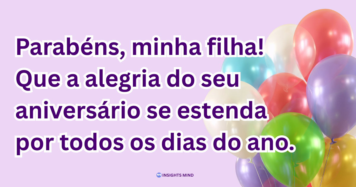 Mensagem de aniversario para minha querida filha