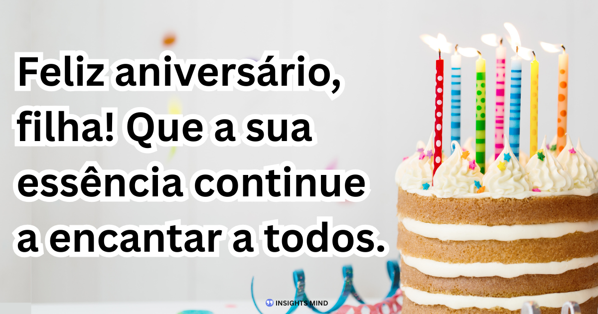 Mensagem de aniversário para Filha 23 anos