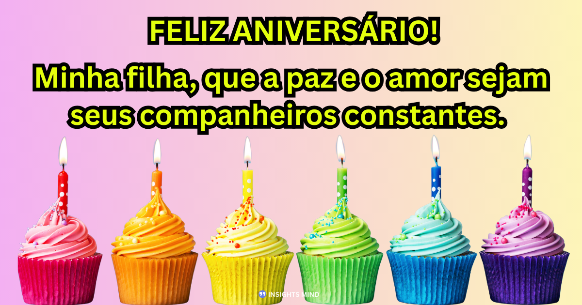 Mensagem de aniversário para Filha 24 anos