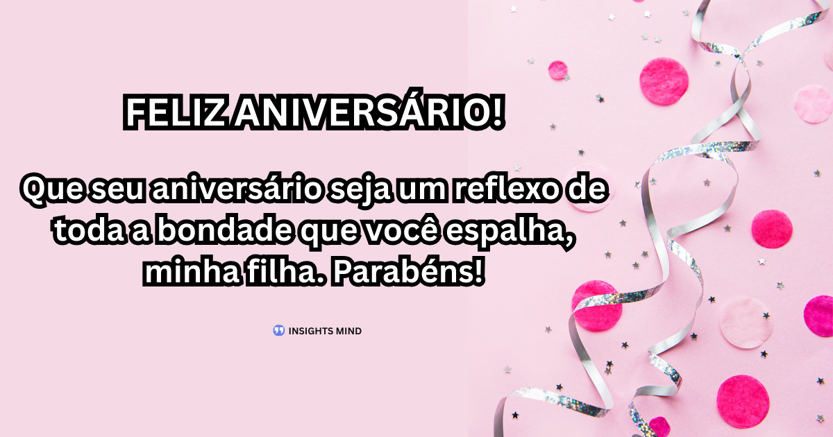 Mensagem de aniversário para Filha 25 anos