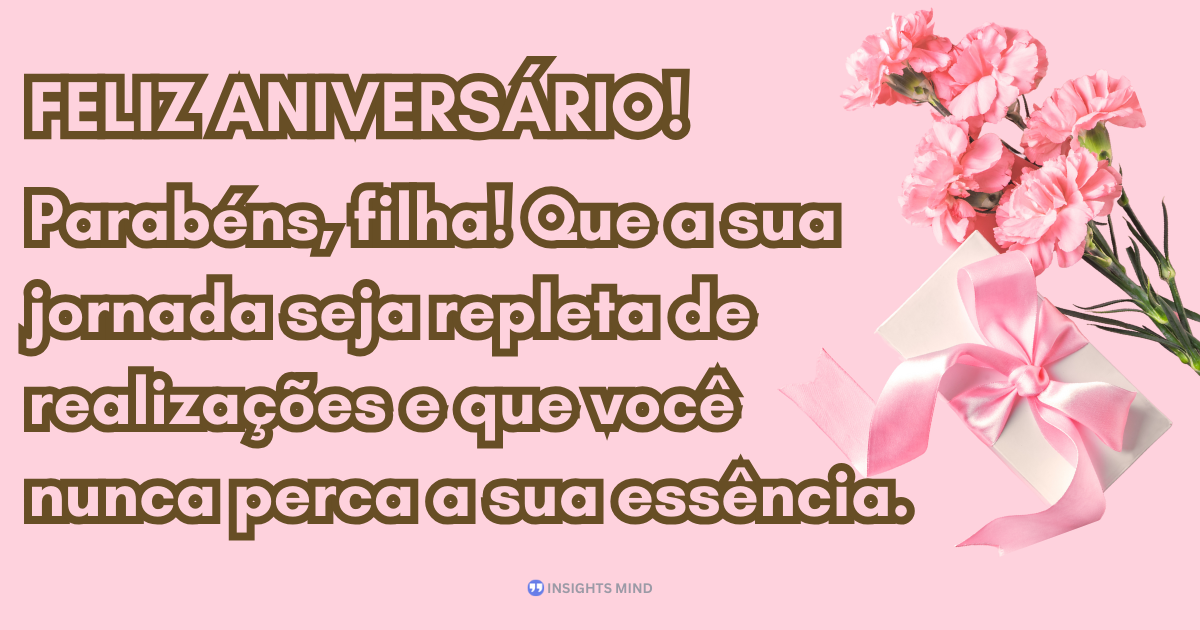 mensagem de aniversario para filha querida