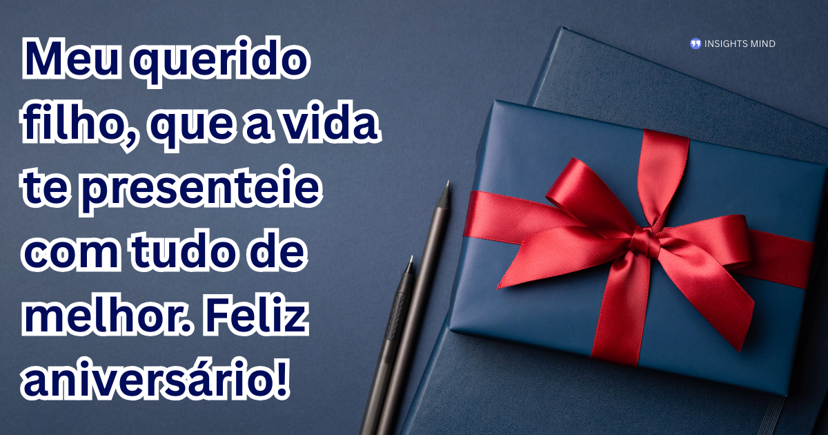 Mensagem de aniversário para Filho