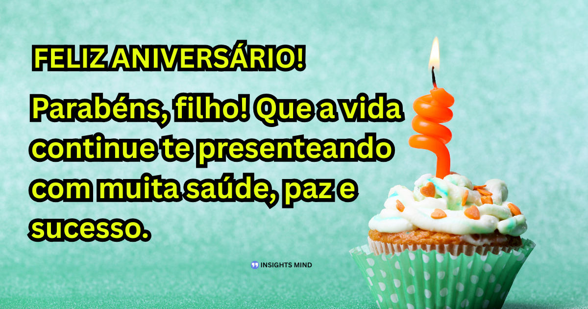 Mensagem de aniversário para Filho