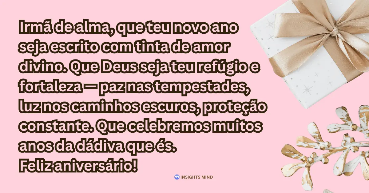 Mensagem de aniversário para irmã emocionante de Deus — Frase 5