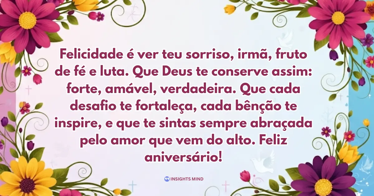 Mensagem de aniversário para irmã emocionante de Deus — Frase 7