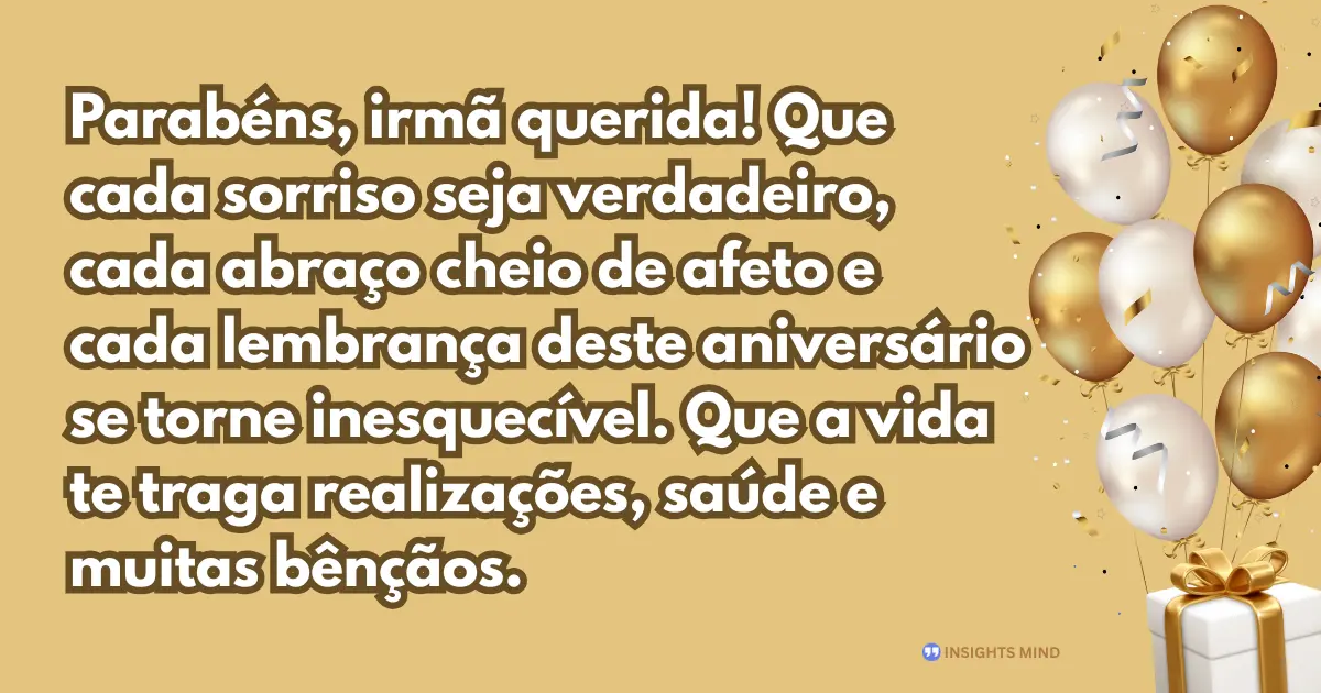 Mensagem de aniversário para irmã querida 6