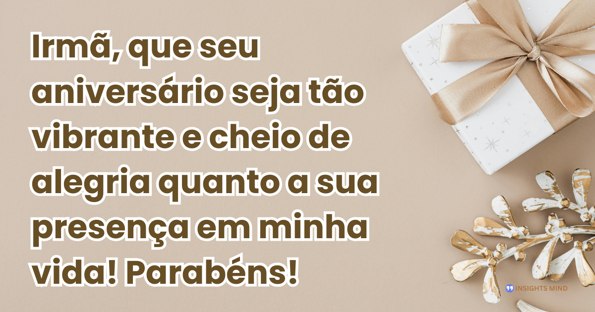 Mensagem de aniversário para Irmã