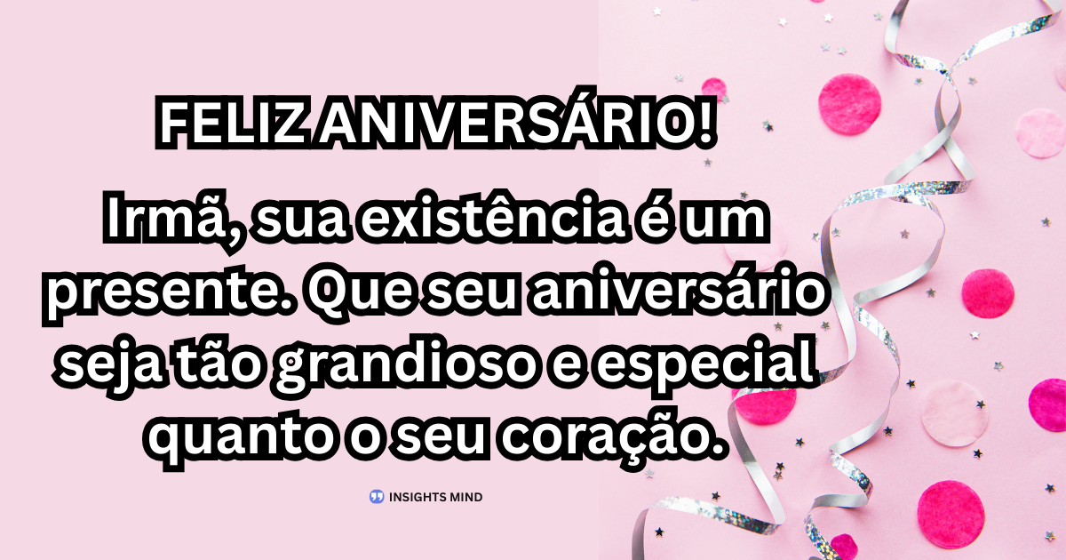 Mensagem de aniversário para Irmã