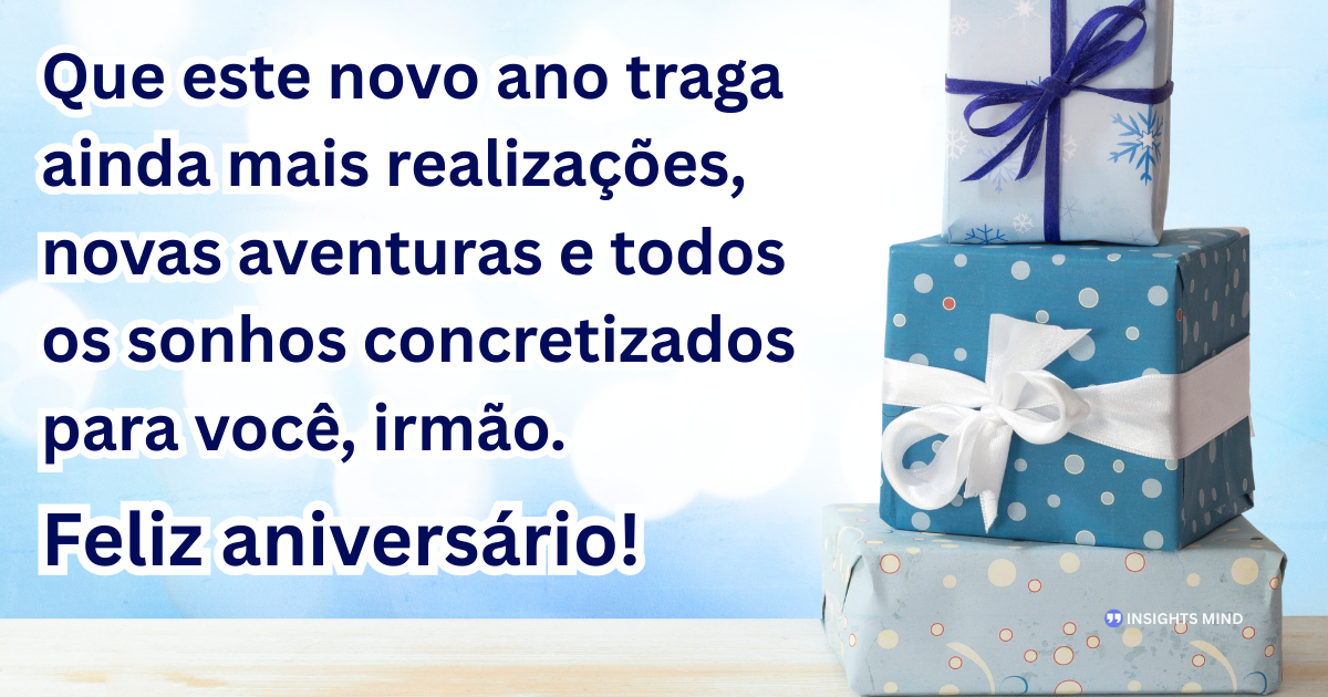 Mensagem de aniversário para Irmão