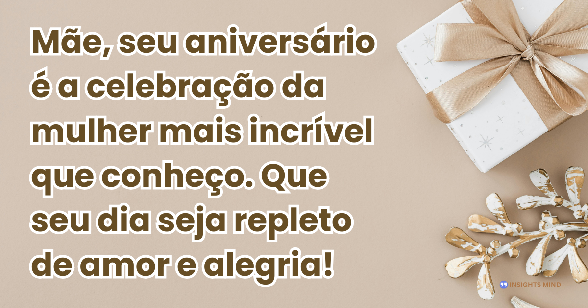 Linda mensagem de aniversário para Mãe