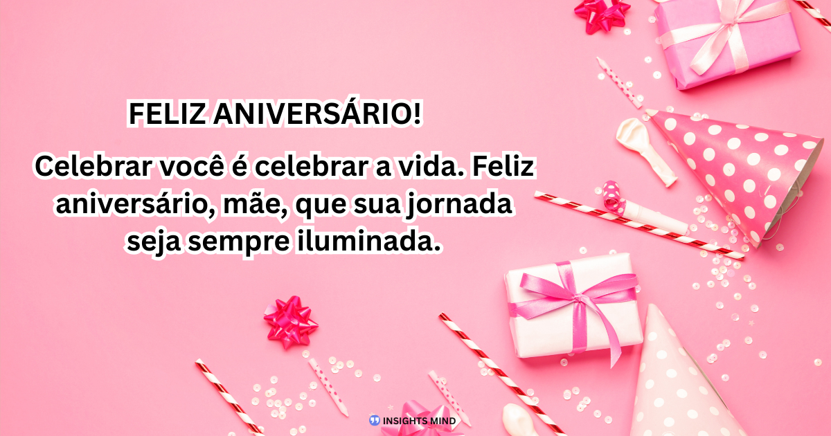 Mensagem de aniversário para Mãe 26