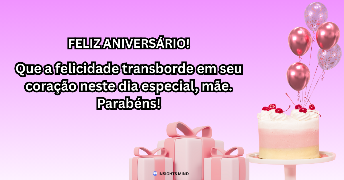 Mensagem de aniversário para Mãe 27