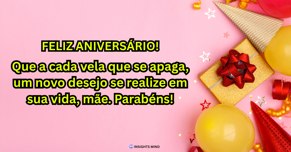 Mensagem de aniversário para Mãe 30