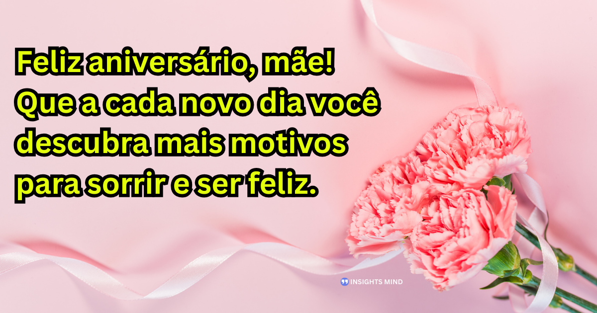 Mensagem de aniversário para Mãe 9