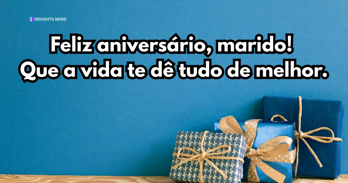 mensagem de aniversário para marido curta 11