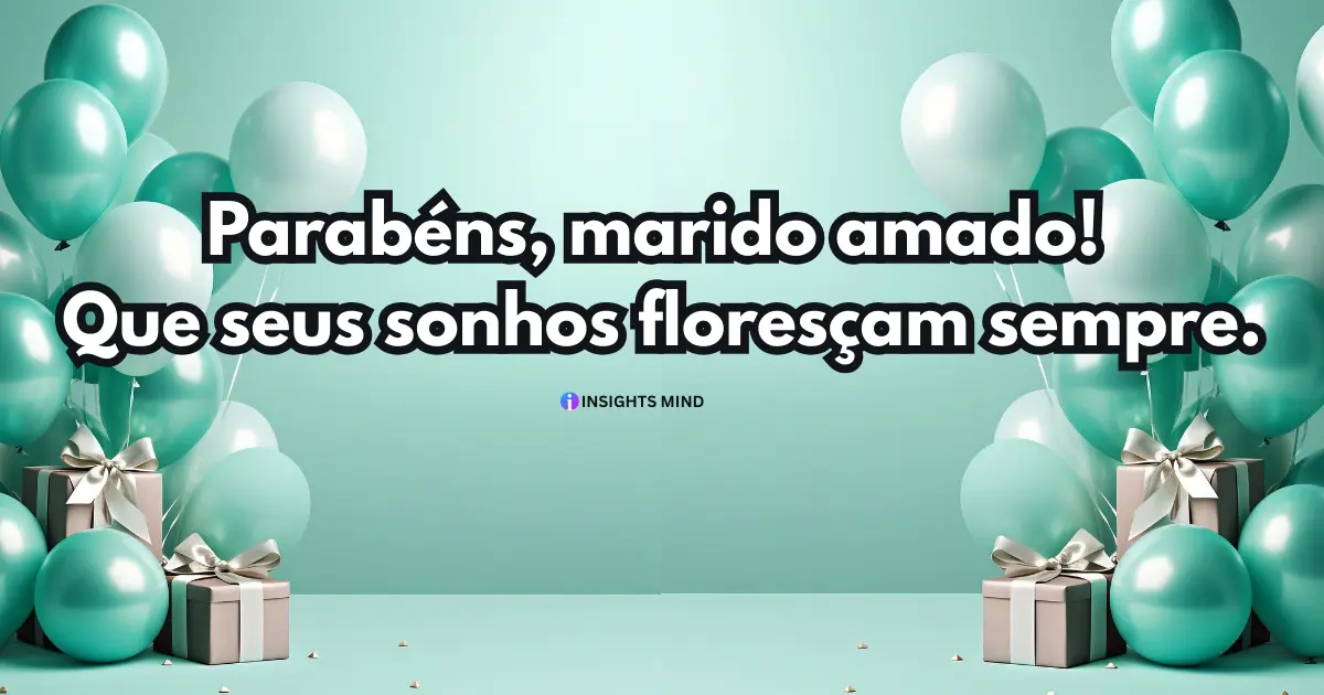 mensagem de aniversário para marido curta 14