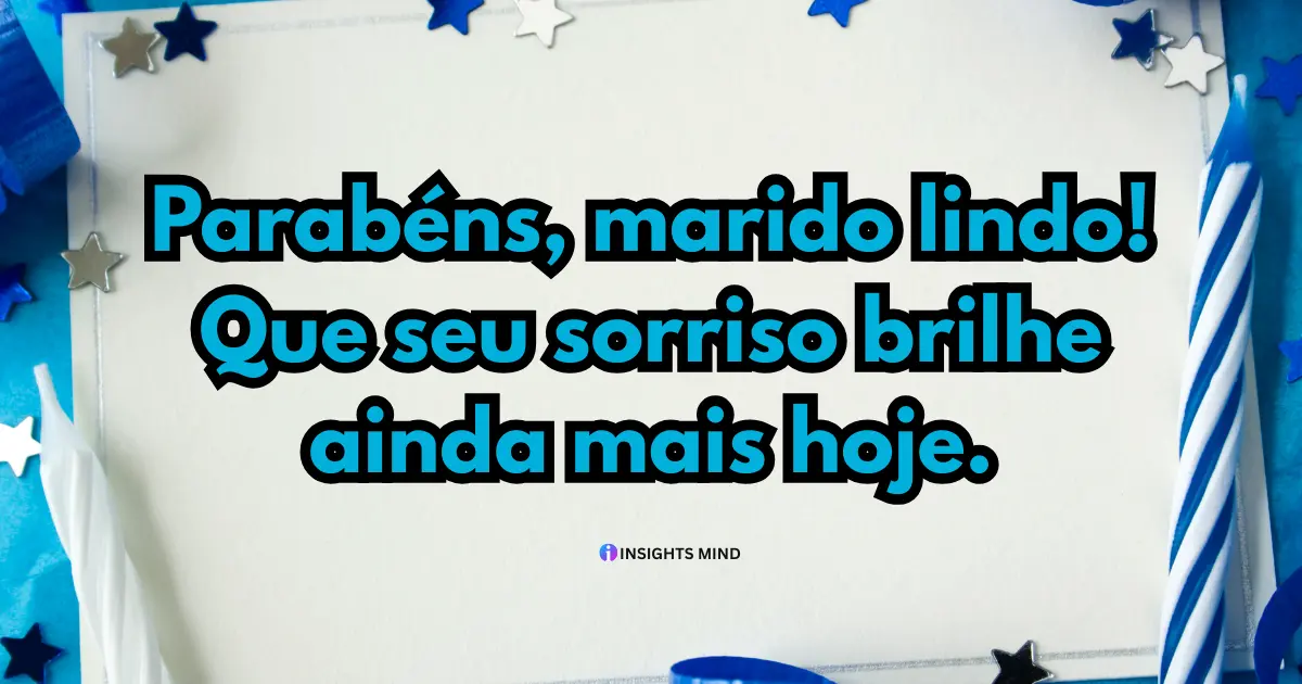 mensagem de aniversário para marido curta 6