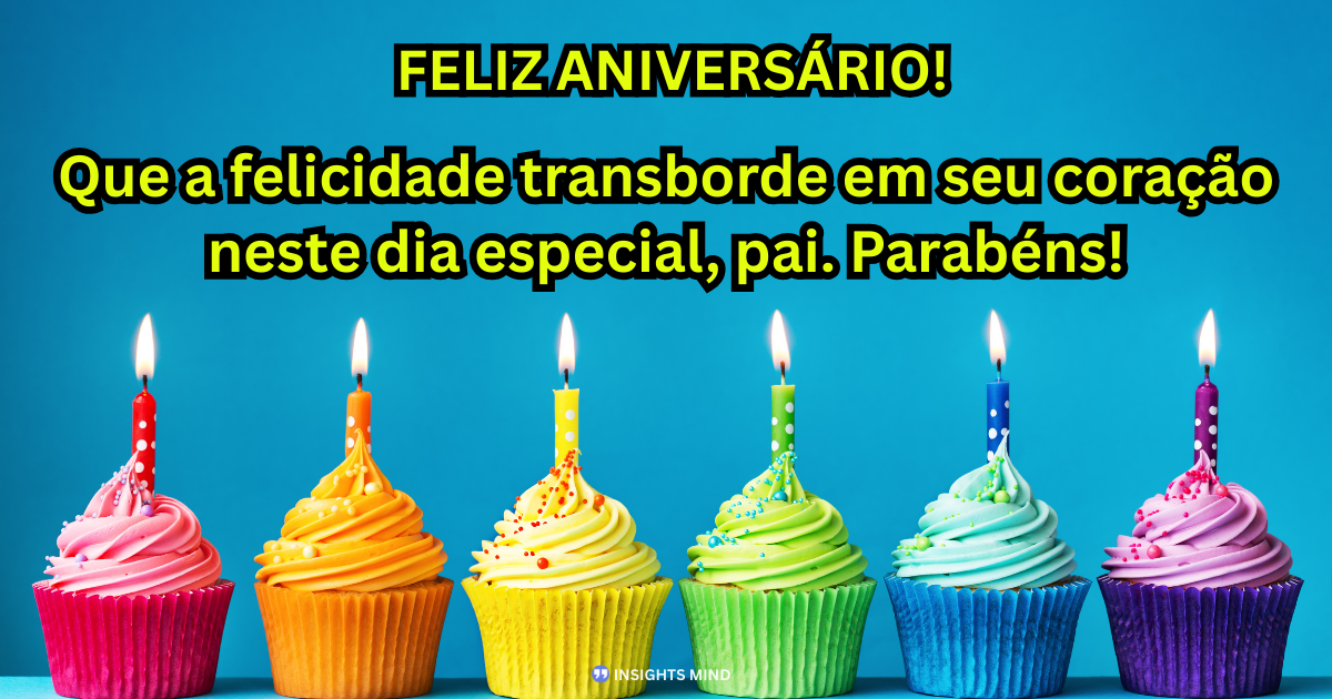 Mensagem de aniversário para Pai
