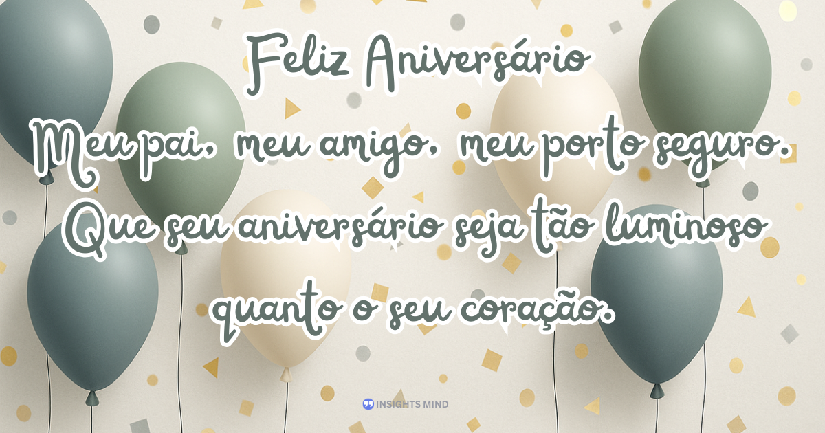 Mensagem de aniversário para Pai 7