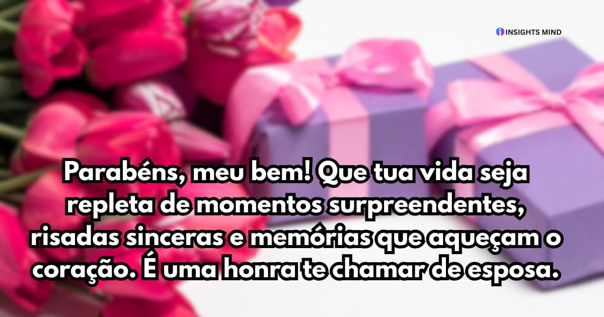 Mensagem de Aniversário para Esposa — Frase 8