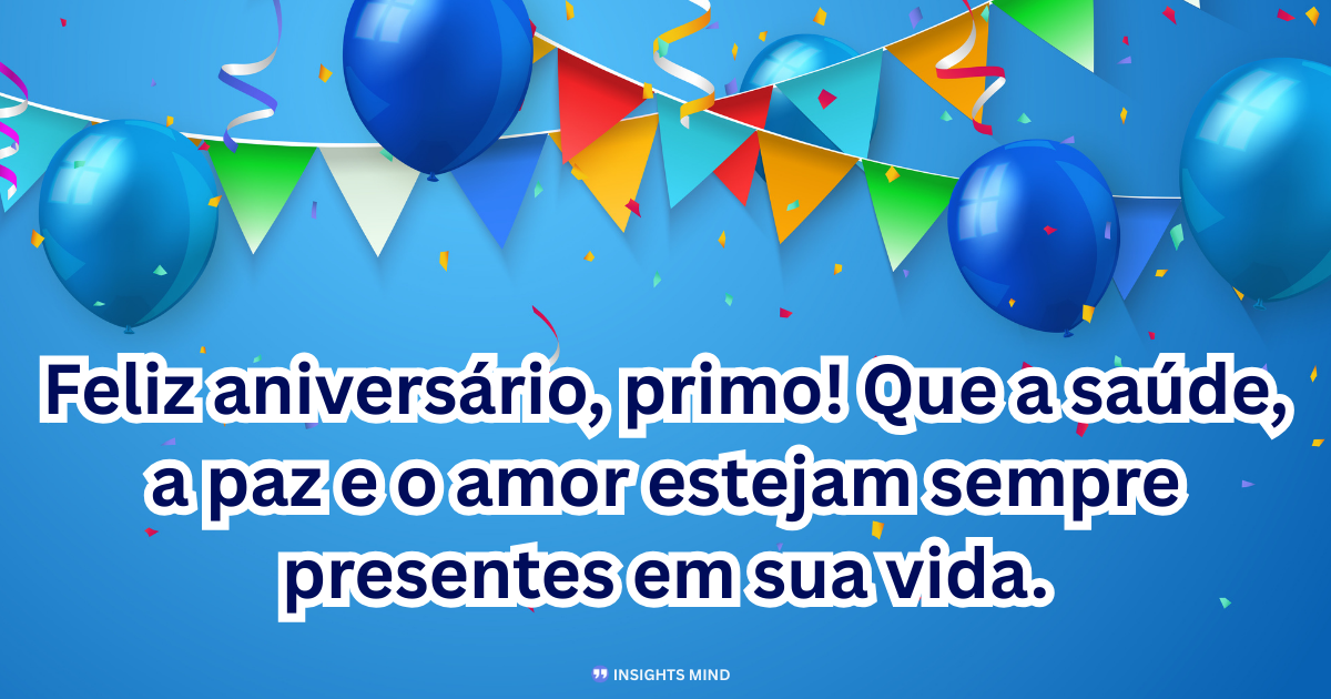 Mensagem de aniversário para Primo