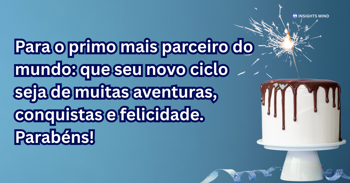 Mensagem de aniversário para Primo