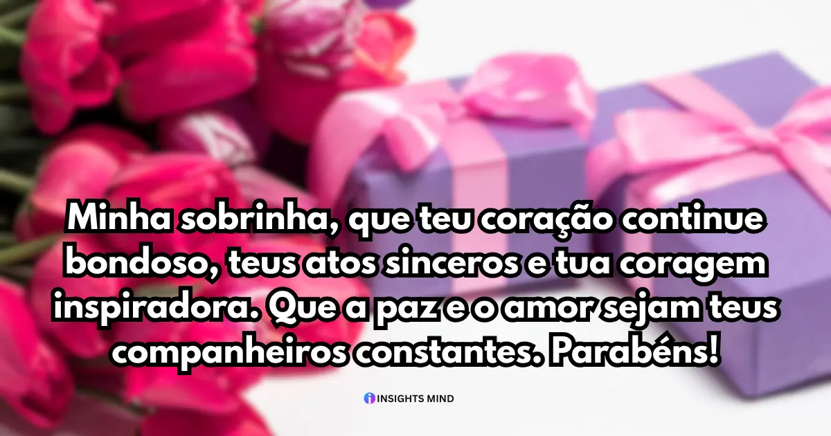 Mensagens de parabéns para sobrinha — Frase 11