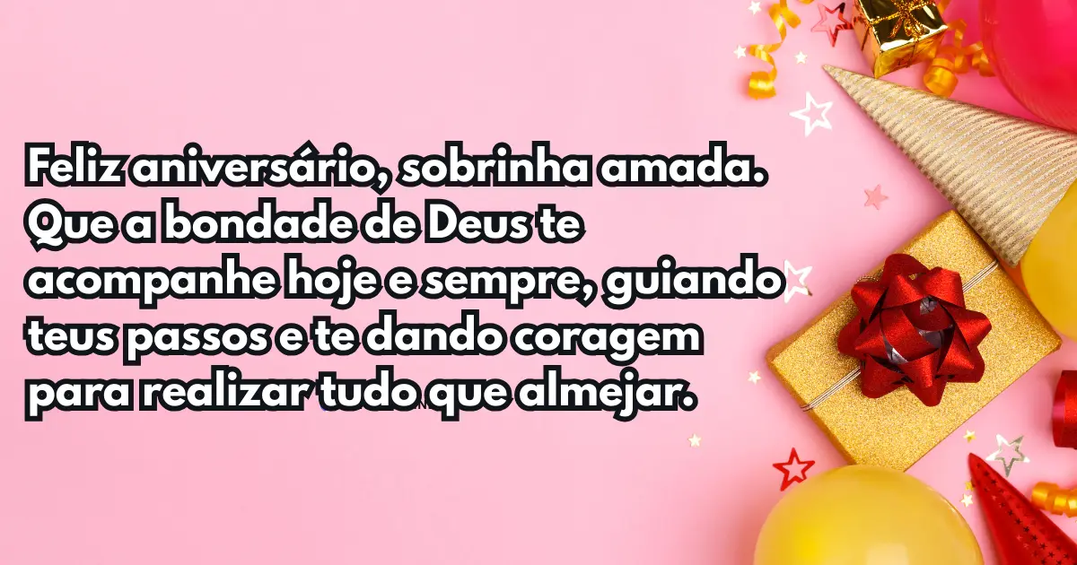 Mensagens de parabéns para sobrinha — Frase 3