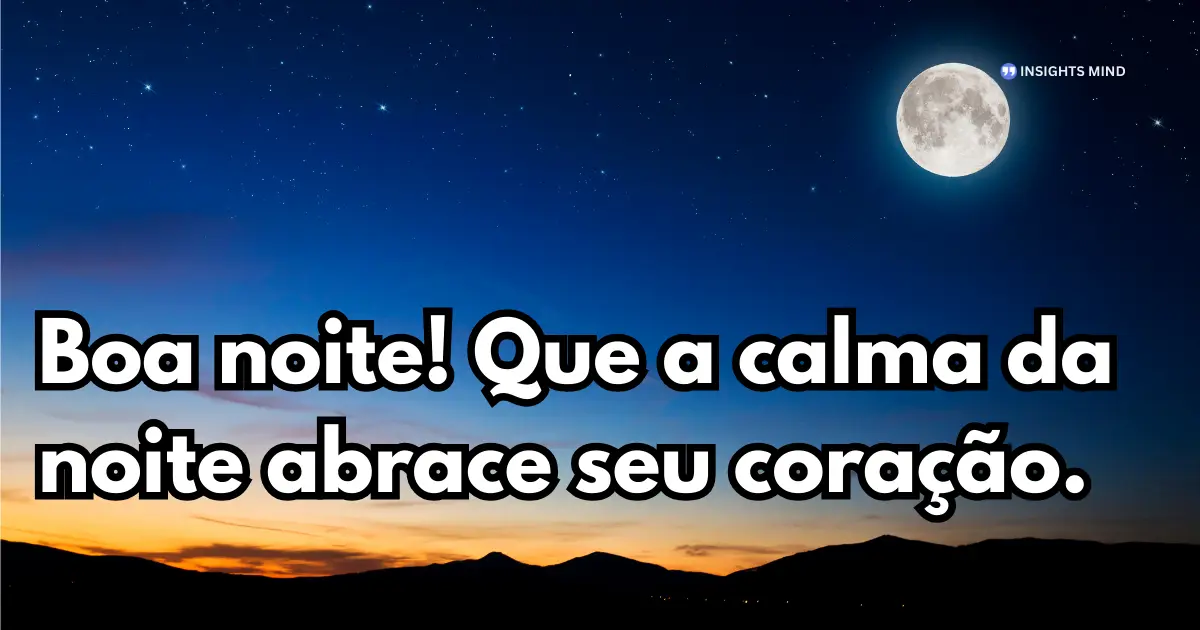 Mensagem de Boa Noite — Frase 1