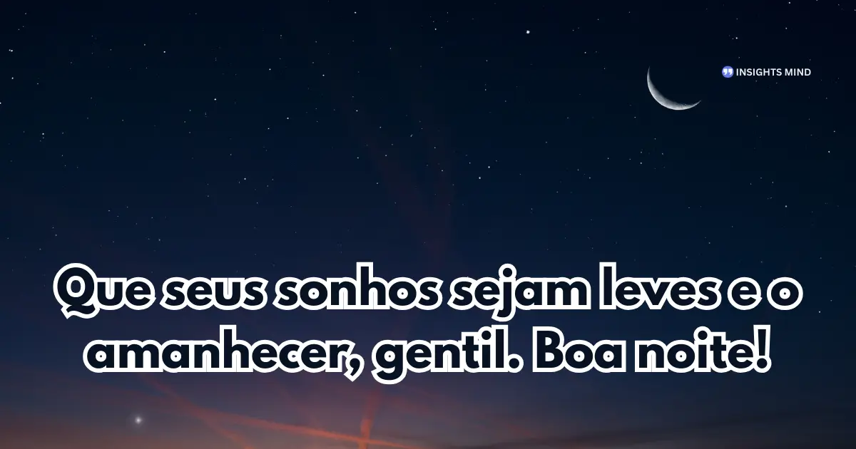 Mensagem de Boa Noite — Frase 3