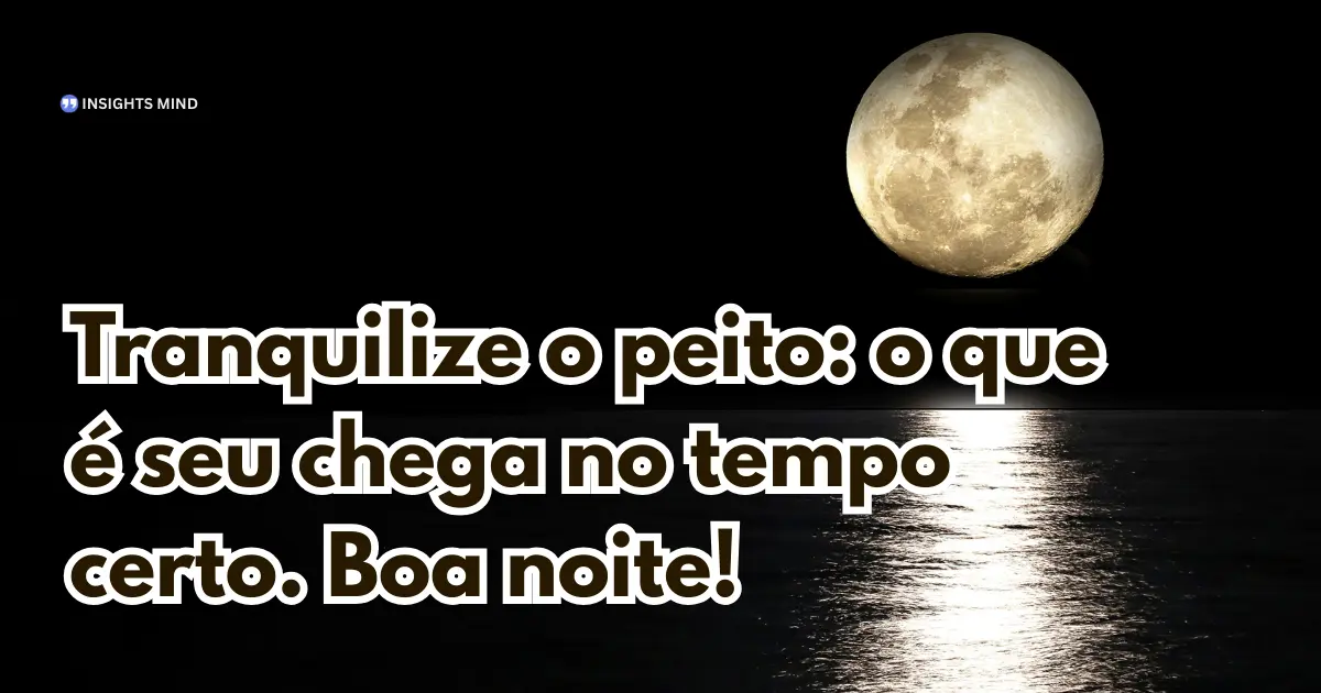 Mensagem de Boa Noite — Frase 8
