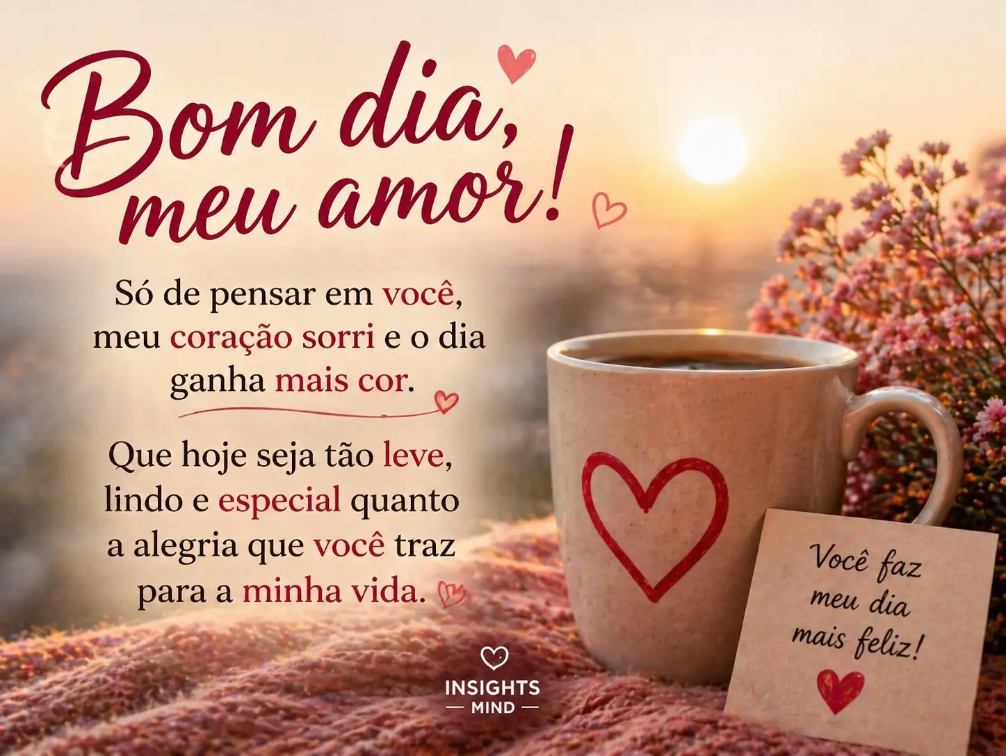 Mensagem romântica de bom dia para meu amor — Frase 15