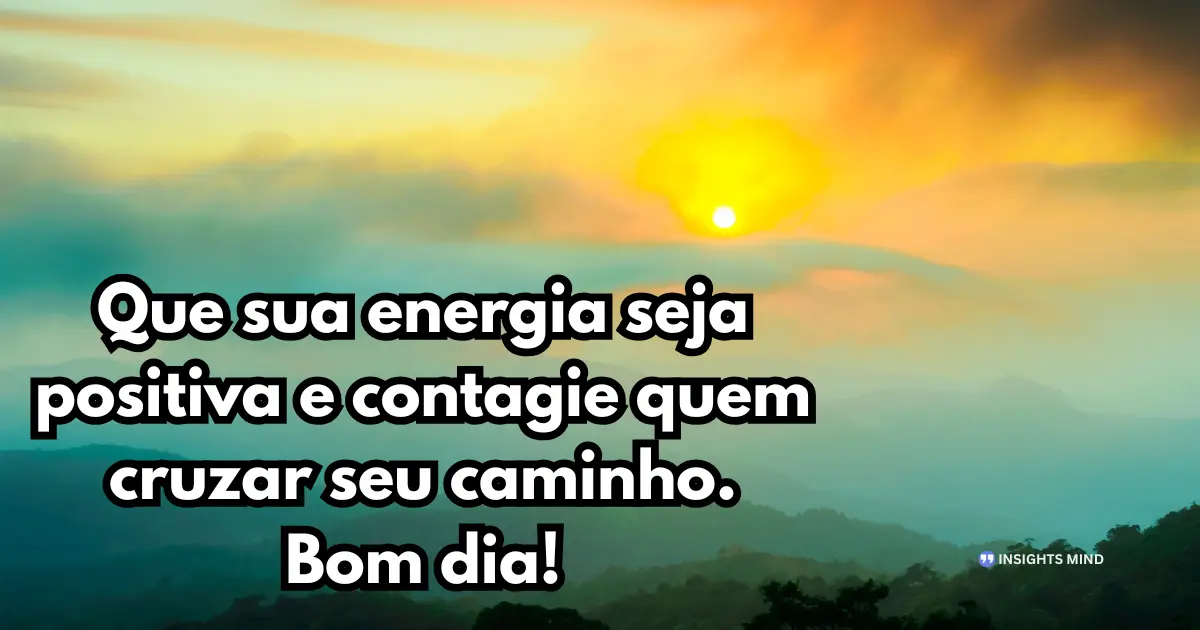 Mensagem de Bom Dia para WhatsApp — Frase 14