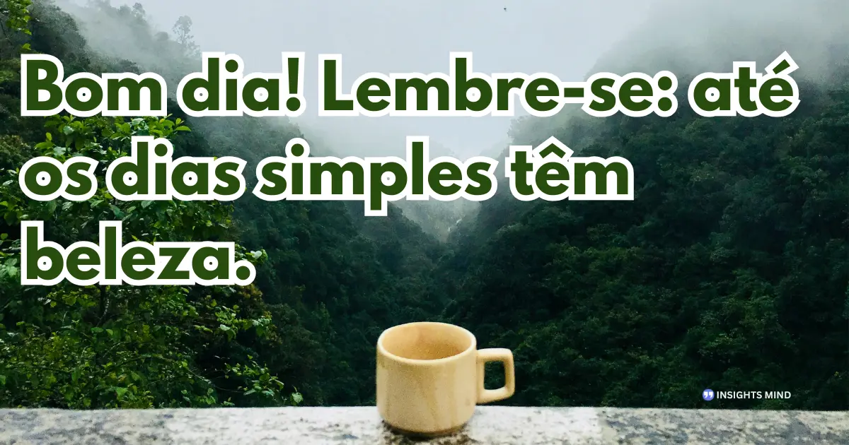 Mensagem de Bom Dia para WhatsApp — Frase 17