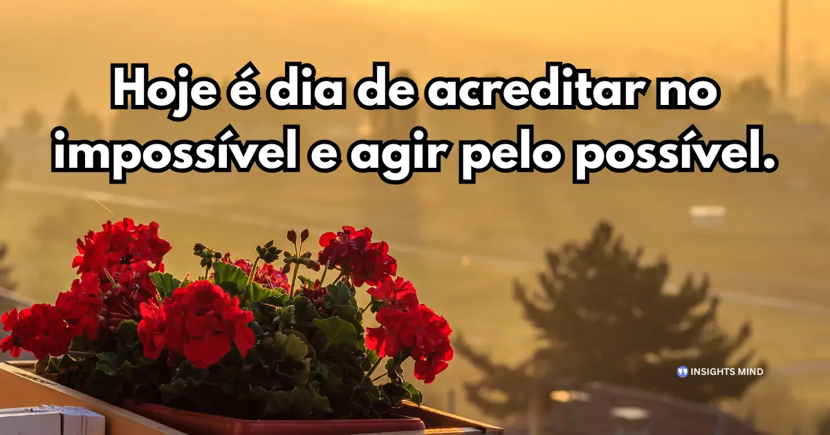 Mensagem de Bom Dia para WhatsApp — Frase 18