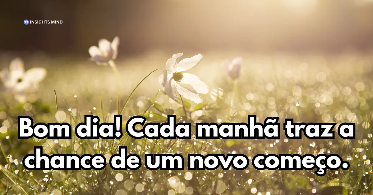 Mensagem de Bom Dia para WhatsApp — Frase 3