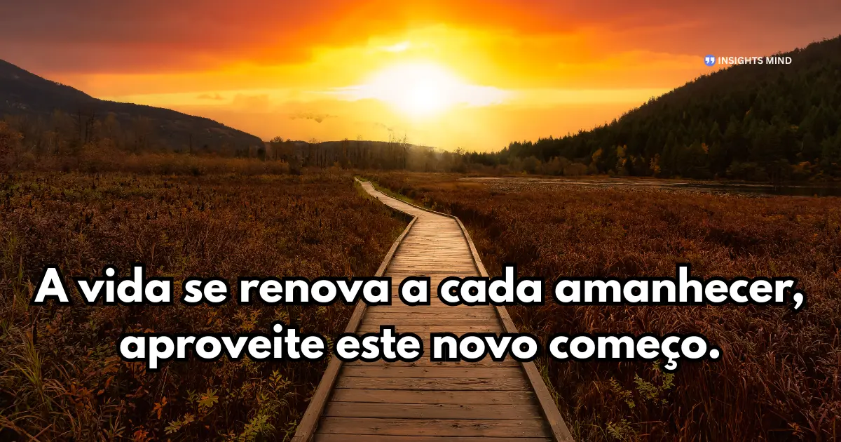 Mensagem de Bom Dia para WhatsApp — Frase 42