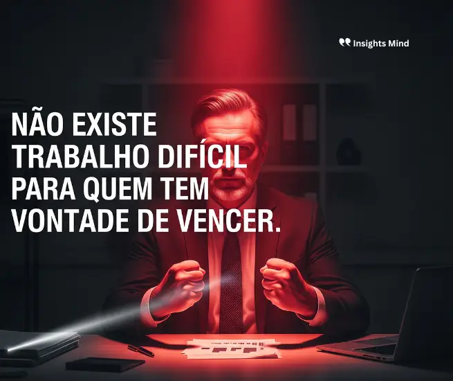 Frase motivacional de trabalho 17
