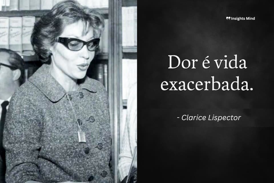 Frase de Clarice Lispector – número 14