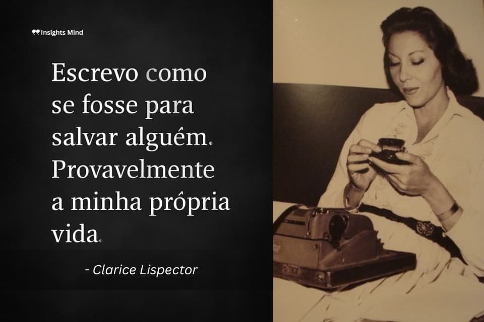Frase de Clarice Lispector – número 17